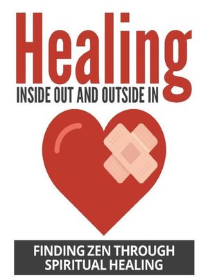 cover image of Healing Inside Out and Outside In